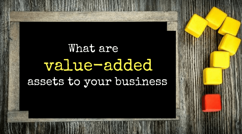 What are value-added services to your business